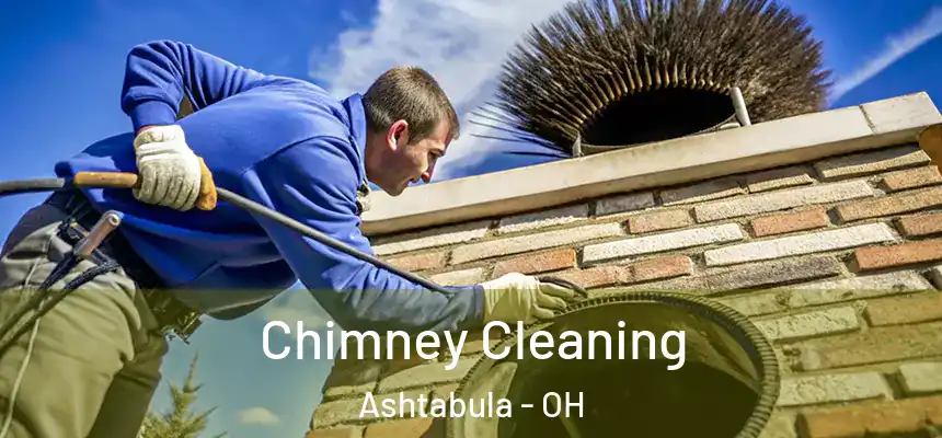 Chimney Cleaning Ashtabula - OH
